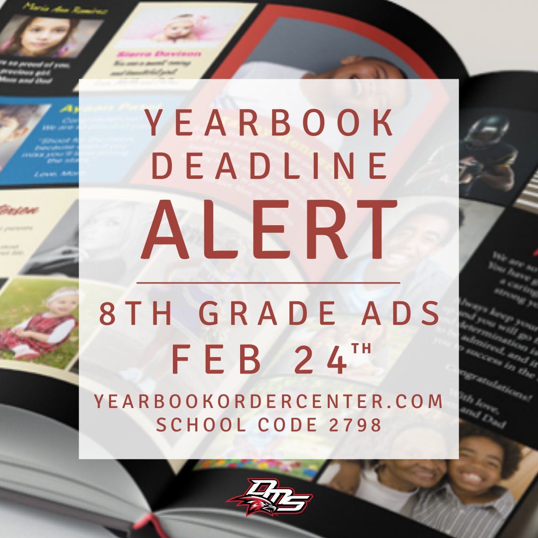 Deadline alert! While yearbooks can be ordered through Mar 31st, 8th Grade Ads can only be designed and submitted through Feb 24th. Don't miss a chance to share the love and save the memories!

To design and order your ad, go to yearbookordercenter.com and enter school code 2798.