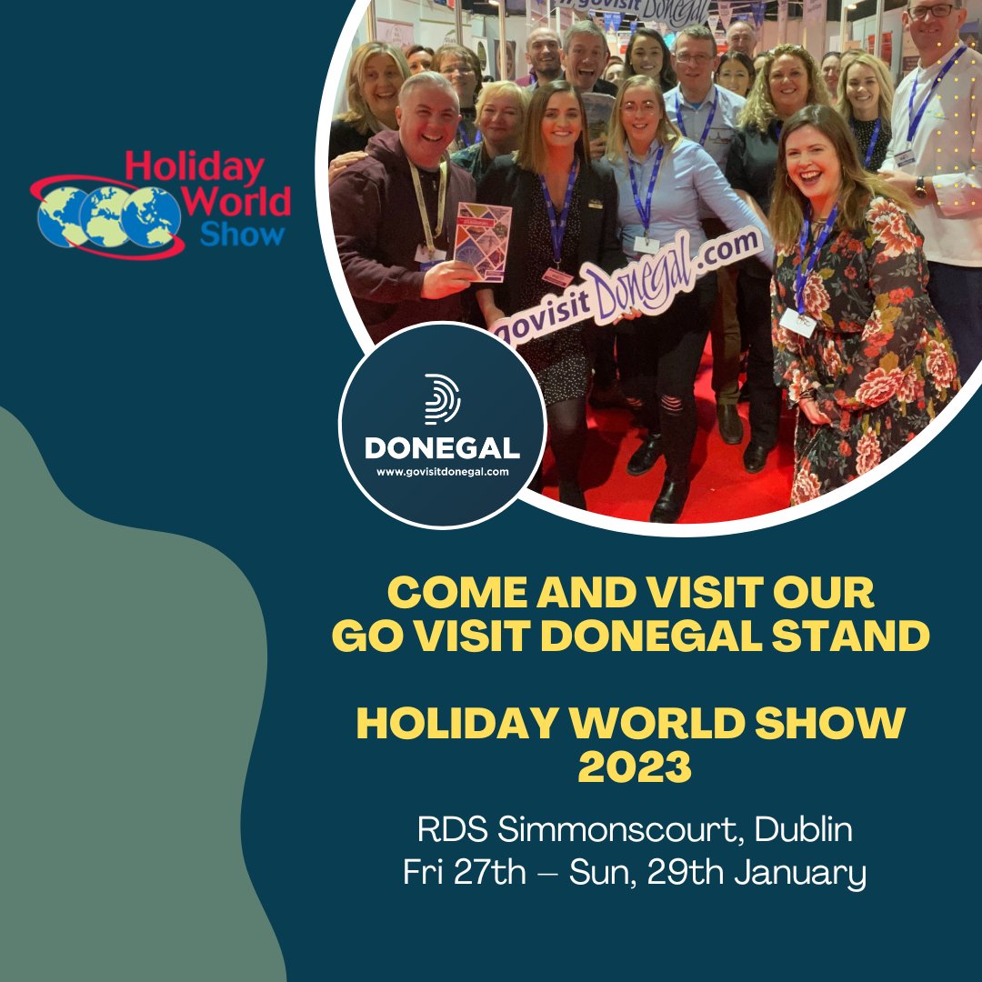 For the first time since 2020 we are attending the Holiday World Show at the RDS in Dublin from January 27th - 29th. 

Come and visit our Go Visit Donegal stand at T11/U11 with all the information you need to plan your holiday in #Donegal this year and a great giveaway too!