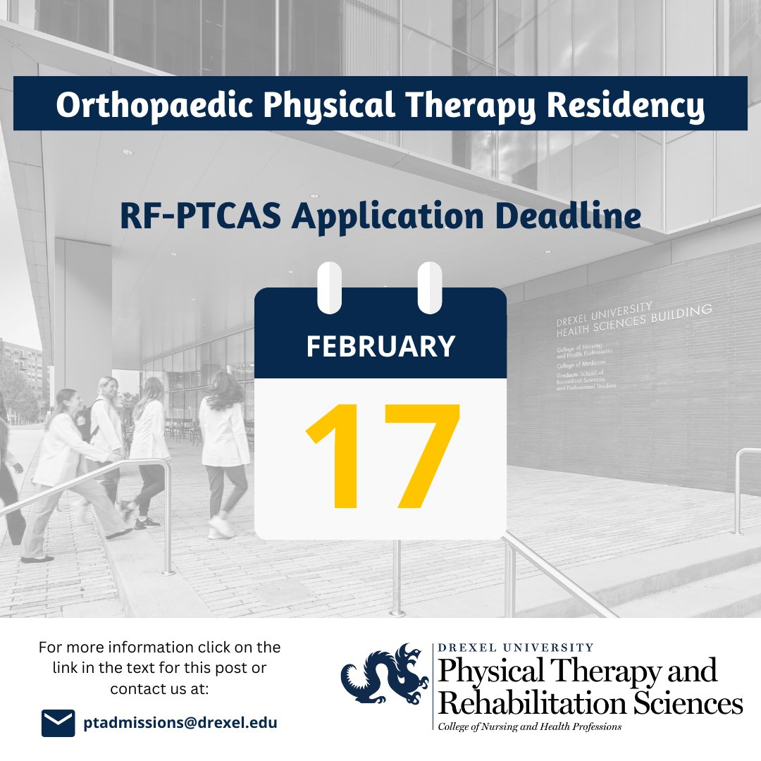 DrexelPTRS's tweet photo. Reminder: If you are interested in applying to our Orthopaedic PT Residency program the deadline is less than a month away! For more info visit our website at: https://t.co/LutCm5M0HQ #PhysicalTherapy #residency https://t.co/LIWpYaKM7K
