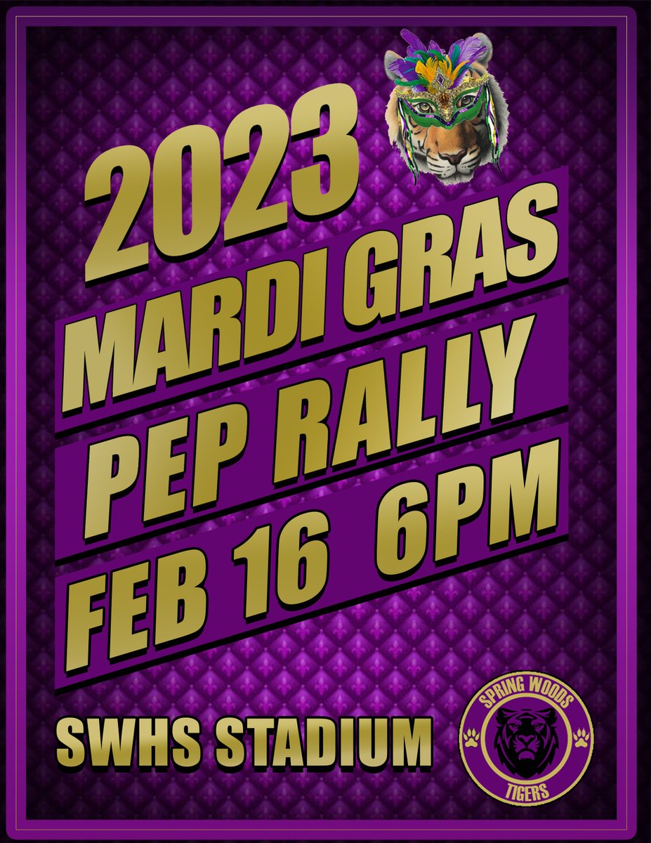 SpringWoodsHigh's tweet photo. Save the Date Tigers! Food Truck Friday and the Mardi Gras Pep Rally are both around the corner! Cannot wait to celebrate our Tigers! #allmeansall #TigerFun https://t.co/7g1YZV8hyN