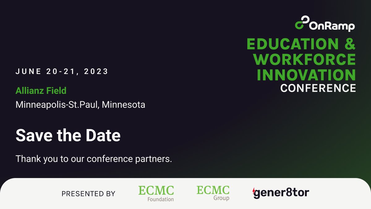 OnRamp Education (@onrampedu) on Twitter photo SAVE THE DATE 🗓️ June 20-21, 2023 The OnRamp Education & Workforce Innovation Conference will be bringing together the industries' leading corporations, investors and startups gener8tor.com/conferences/on…
<a href="/ecmcgroup/">ECMC Group</a> <a href="/ECMCFoundation/">ECMC Foundation</a> #futureofwork #edtech SAVE THE DATE 🗓️ June 20-21, 2023 The OnRamp Education & Workforce Innovation Conference will be bringing together the industries' leading corporations, investors and startups gener8tor.com/conferences/on…
<a href="/ecmcgroup/">ECMC Group</a> <a href="/ECMCFoundation/">ECMC Foundation</a> #futureofwork #edtech