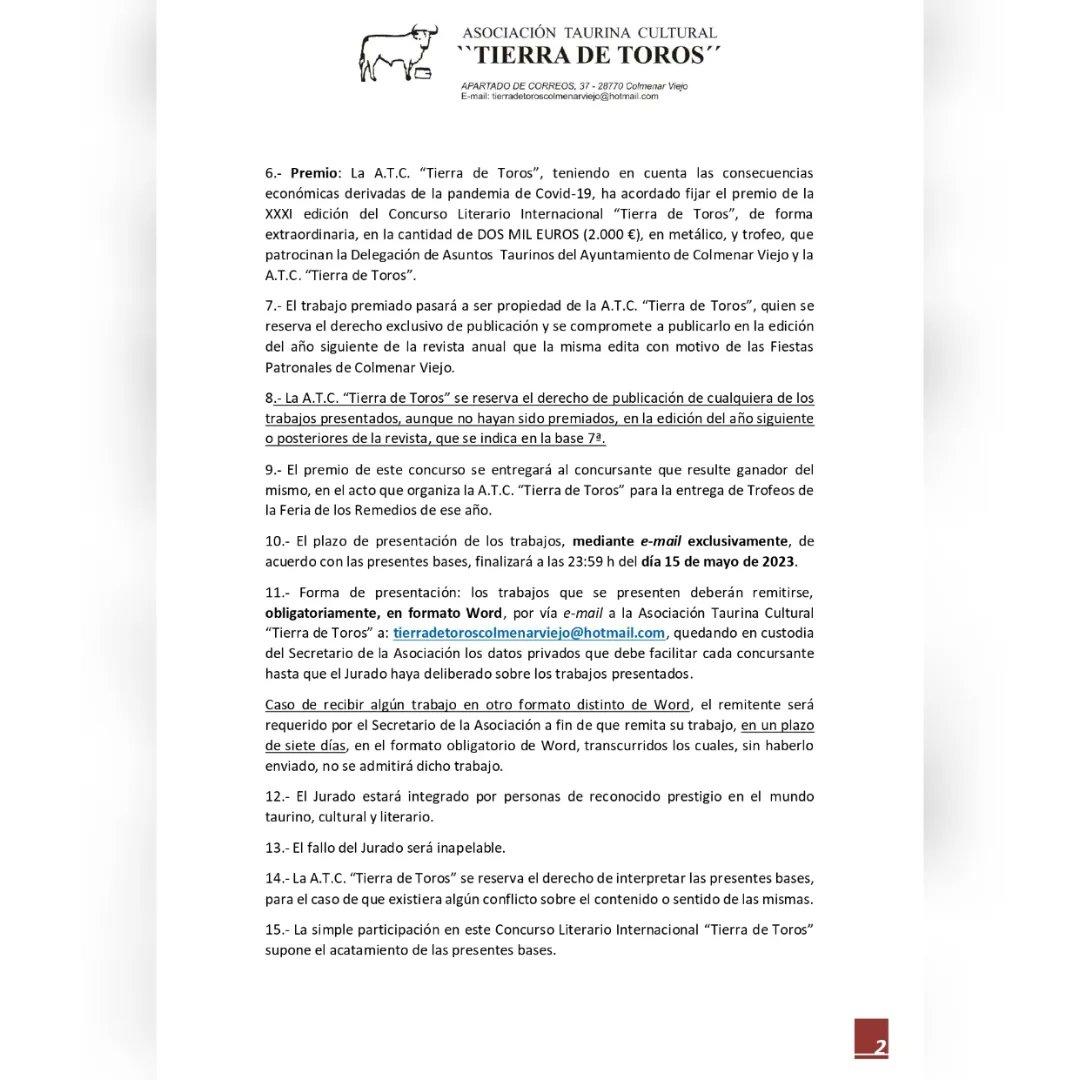 La A.T.C. Tierra de Toros de Colmenar Viejo, convoca su XXXI Concurso Literario Internacional.

Empieza a cavilar tu idea y participa.

todopolafiesta.net