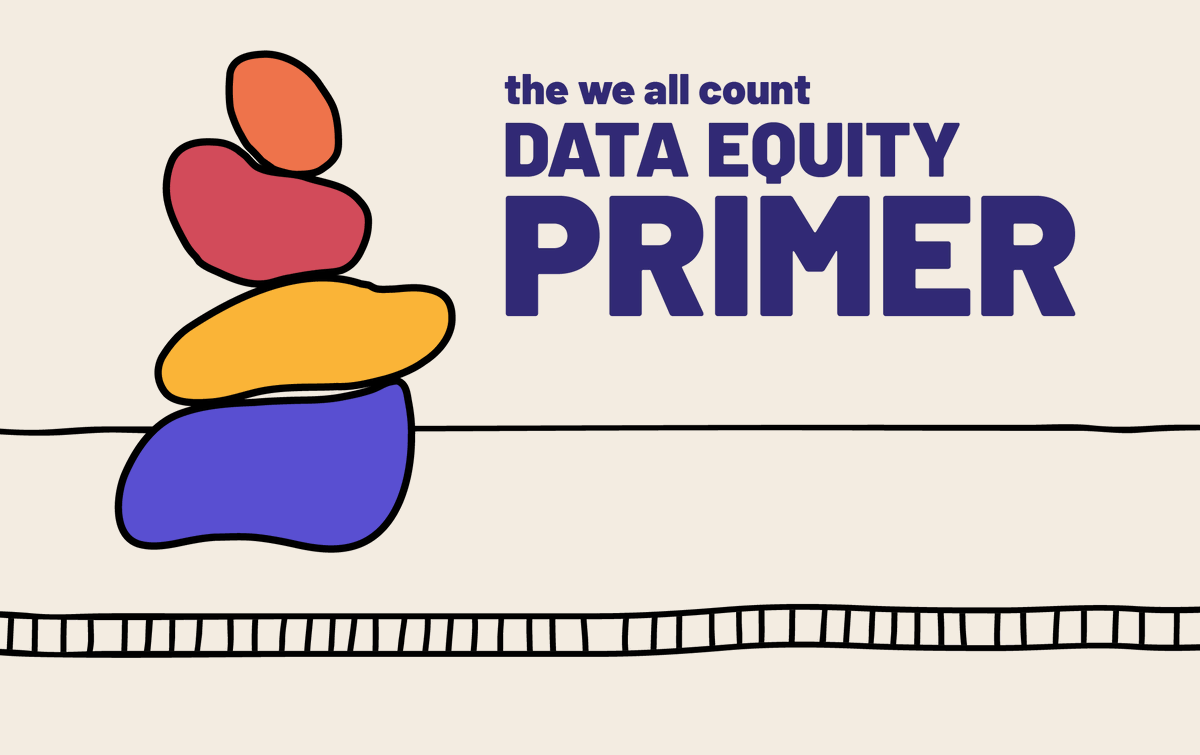 Do we have a Data Equity problem? We All Count's Data Equity Primer course is a laser-focused, one-hour introduction designed to get you up to speed on the core issues facing the equitable and ethical use of data. Sign up for our winter sessions here: weallcount.com/the-data-equit…
