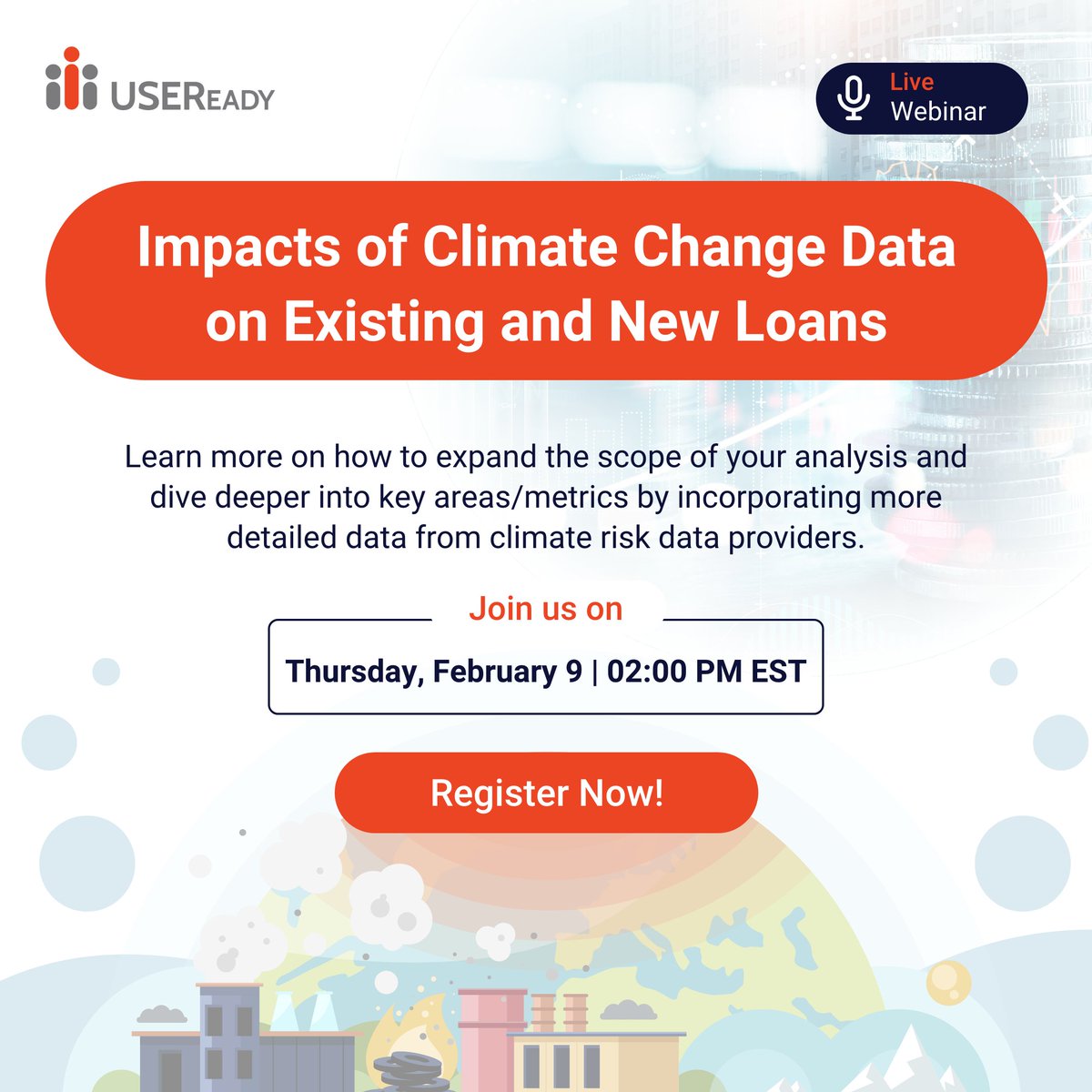 #Live #Webinar: “Impacts of Climate Change Data on Existing and New Loans”​
​
Join us for a discussion where we will review the impacts of having climate data when assessing existing and new loans.​
​
Save the date - hubs.ly/Q01yD25l0, Feb 9 | 02:00 PM EST​
​
#Analytics