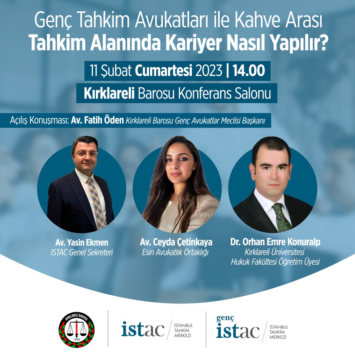 Genç tahkim hukukçuları Kırklareli’nde buluşuyor!

11 Şubat Cumartesi saat 14.00’te Kırklareli Barosu Konferans Salonu’nda Genç ISTAC Kahve Arası etkinliği gerçekleşecek.