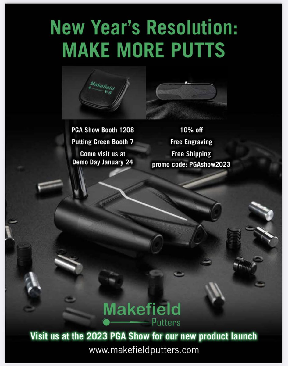 Make_putt's tweet image. Makefield Putters will be at the 2023 PGA Show from January 24th to the 27th. Come stop by and talk about the Makefield V-S putter technology and our new product launch! Booth #1208, putting green booth #7 🏌️‍♀️ #makefieldputters #makeputt #makefieldputter #pgashow #pgashow2023 #pga