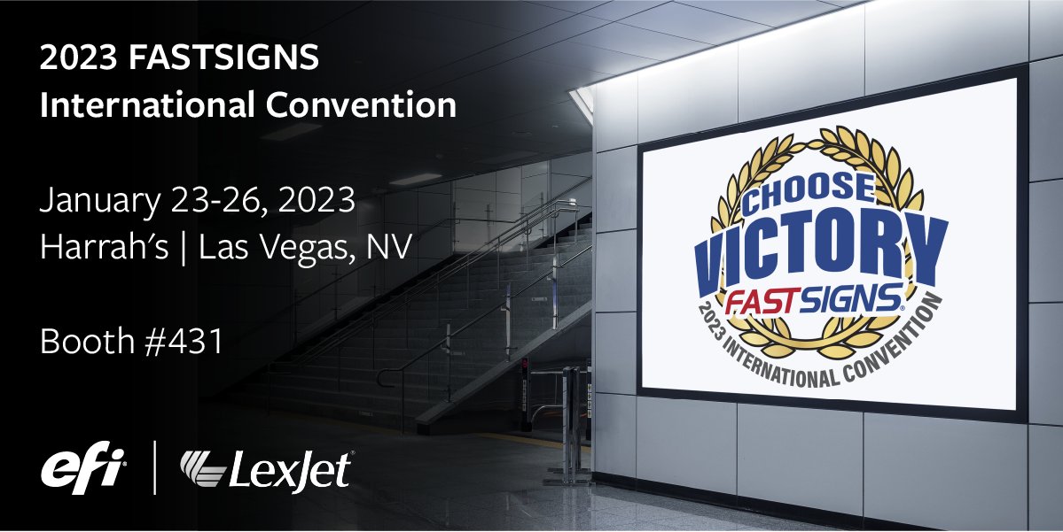 EFIPrint's tweet photo. Join us at FASTSIGNS 2023 International Convention to learn about the latest EFI Wide Format printers and how to enjoy exclusive 2023 deals! See us at Booth #431 with Partner LexJet  

Book a 1:1 meeting today! info@efi.com https://t.co/UXDvmVdiyN
