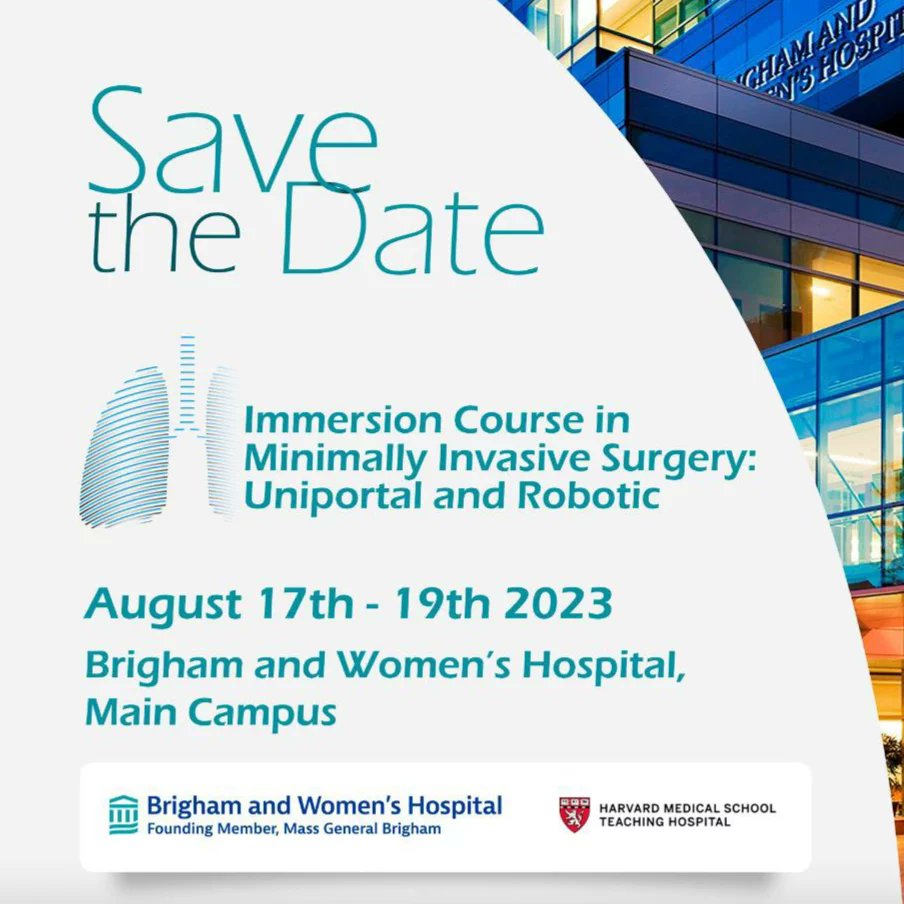 SToracica's tweet photo. 👨🏻‍🏫 Curso de Inmersión en Cirugía Mínimamente Invasiva: Uniportal y Robótica
📅17 al 19 de Agosto de 2023
🏥Brigham and Women's Hospital, Main Campus
👩‍⚕️Contacto Dra. Paula Ugalde https://t.co/DsxQAZU98A