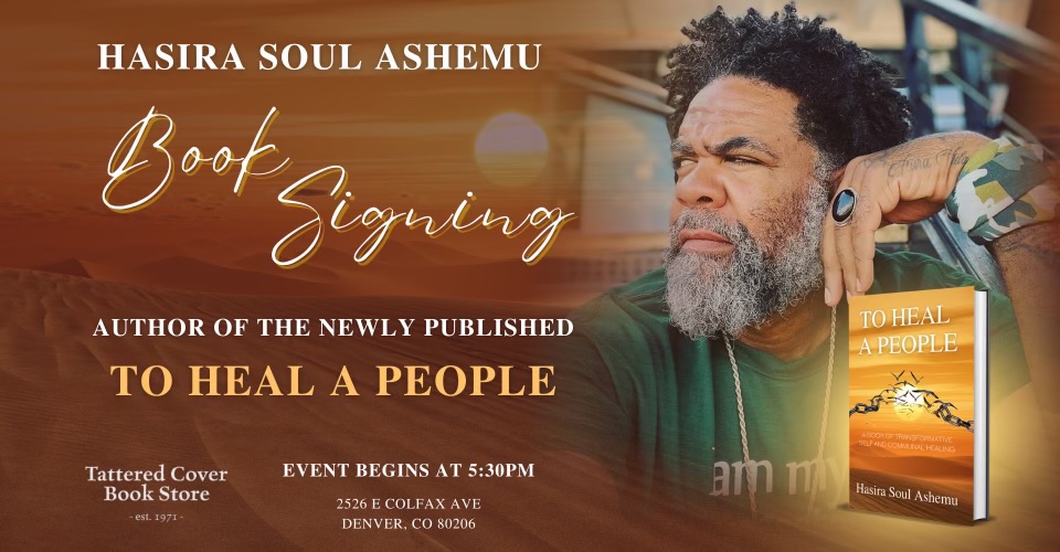 MenWhoRead's tweet image. Hello, Brotherhood. On February 2nd, join Hasira Ashemu as he kicks off his 10-city tour here in Denver, to learn about his newly published book 'To Heal a People'. Be one the first to support the movement and purchase a signed copy.eventbrite.com/e/to-heal-a-pe…