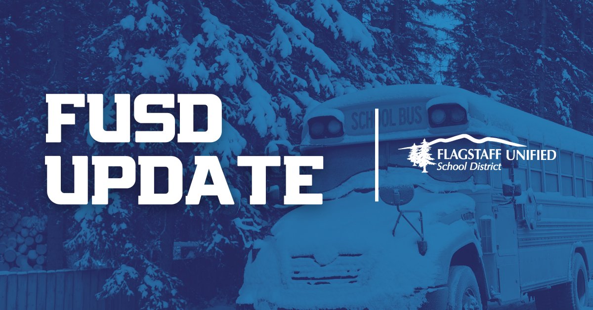 FlagstaffUSD1's tweet photo. Due to the anticipated winter weather conditions, all Flagstaff Unified School District schools will be closed tomorrow, Friday, January 20, 2023 — including FACTS, before and after school activities, food service, and all facility reservations. More at https://t.co/F6p1QMvVSq. https://t.co/1cjuSEnR1b