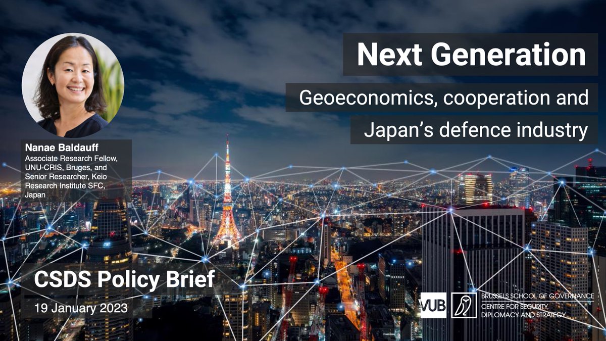 CSDS_Brussels's tweet photo. 🚨 Hot off the press! Our first Policy Brief of 2023 is out now.
Nanae Baldauff looks at Japan's defence industry and how it is forming part of Tokyo's broader shift in its economic security policy.
Read it now🔸https://t.co/ATpmTHv6kr #GCAP #defence #Japan https://t.co/XBCT7NUAlL