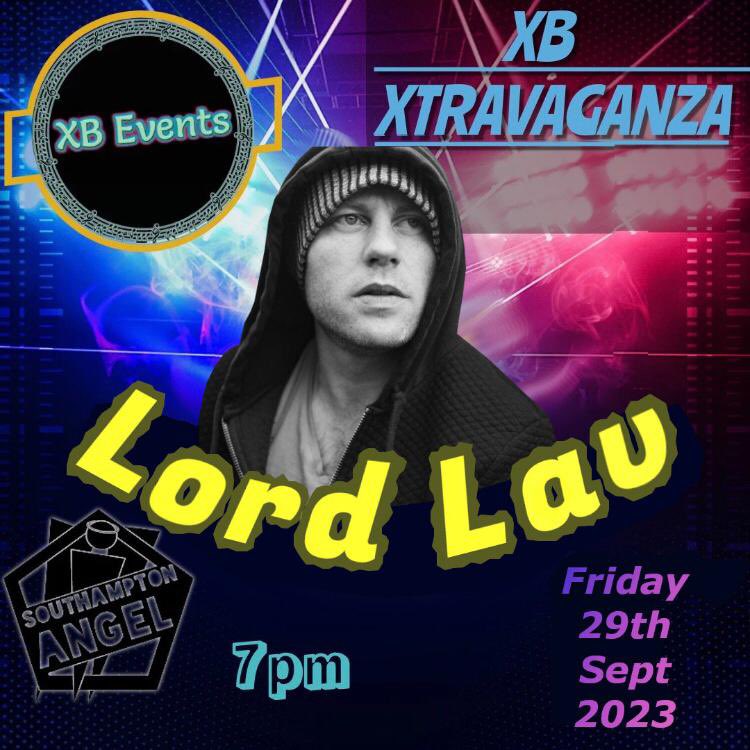 XbEventsuk's tweet photo. 🎉We are pleased to announce that  Lord Lav will be performing at our upcoming XB Xtravaganza 🎉

📅Saturday 29th September 2023
📍The Angel Southampton 
🕙7pm 
🎟Ticket link in Bio #newtelent #music #livemusic #southampton #danielreid #xbevents https://t.co/qX4QT24JwE