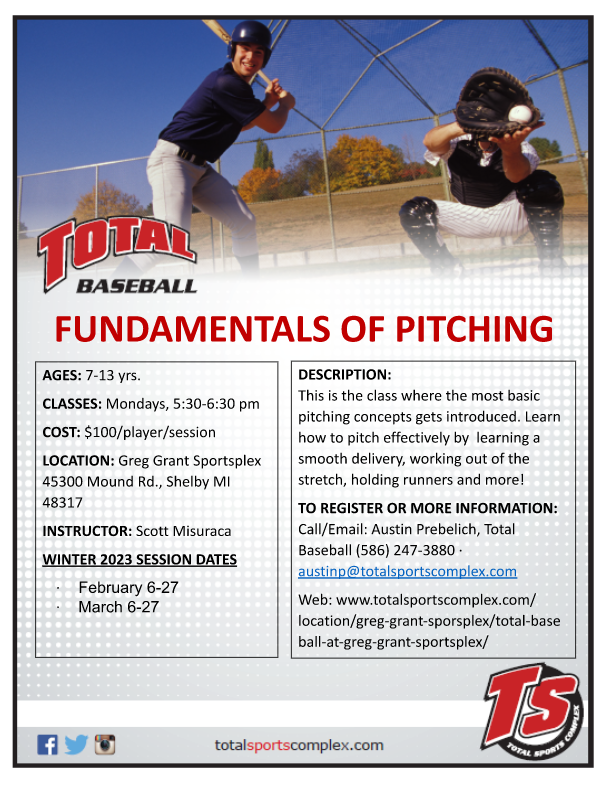 Total_Baseball's tweet image. TOTAL BASEBALL- Shelby Twp -Registration is open for the classes below:
-FUNDAMENTALS OF PITCHING (Feb 6-27)
-HITTING REPS (Feb 8-Mar 8)
-TBALL INSTRUCTIONAL (Feb 7-28)
Email austinp@totalsportscomplex.com for registration/more info or Call 586-247-3880
totalsportscomplex.com/location/greg-…