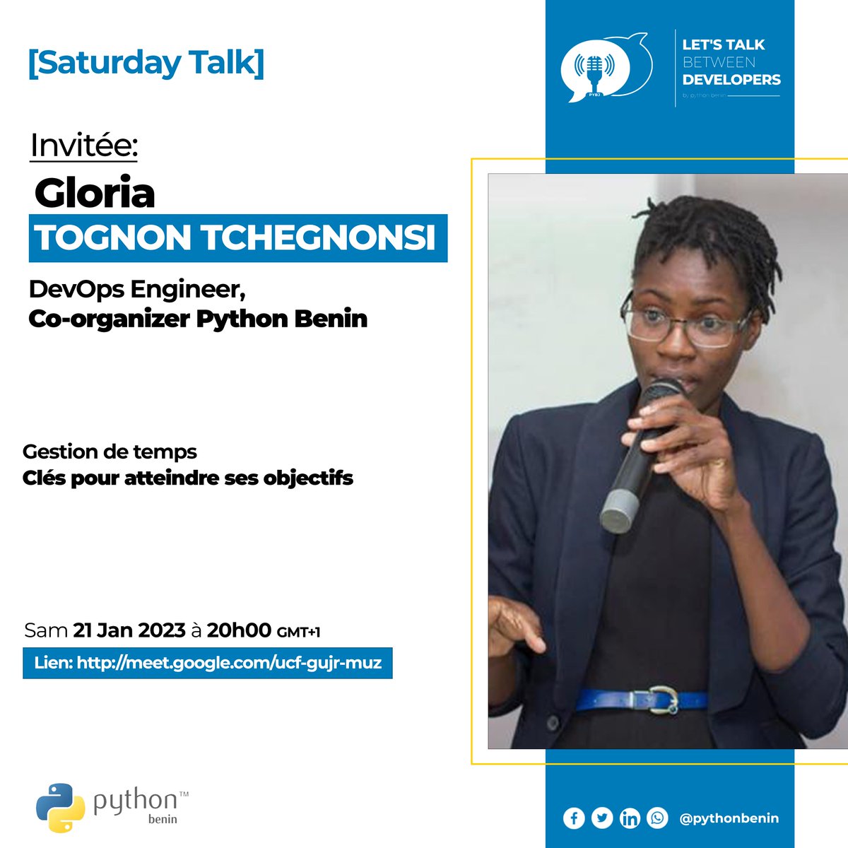 PythonBenin's tweet photo. [SaturdayTalk]: Gestion de temps: Clés pour attendre ses objectifs?
«Avoir du temps, c’est posséder le bien le plus précieux pour celui qui aspire à de grandes choses.»: #Plutarque 

RDV pour le samedi 21/01/2023 à 20h00 GMT+1.
Rejoignez-nous sur le lien: https://t.co/cX4pMccN99 https://t.co/o93lJf0jhX