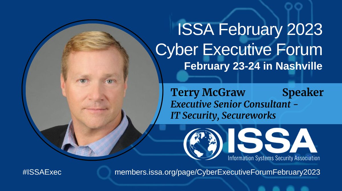 ISSAINTL's tweet photo. Get your invitation to join us in Nashville, Feb 23-24 for the ISSA Cyber Executive Forum, designed exclusively for C-level cyber professionals.
@Secureworks Terry McGraw will join us to discuss "The Threat Landscape and the Economy of E-Crime."
https://t.co/8IkGpH3BWn
#ISSAExec https://t.co/F6oUBR09B8