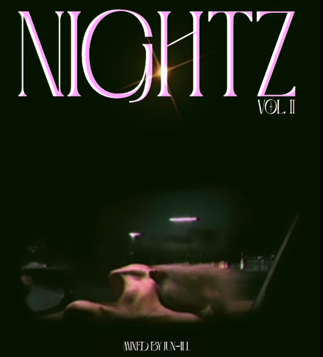 Jun_iLL's tweet photo. 🚨NEW MIX🚨

NIGHTZ Vol II

for those 'night drives' w passenger princess going any/nowhere... ✨🌃🚗💨

https://t.co/SDIs2oCbgX

🖍️ @nvbillll 
🎛️ @mozesmp3 https://t.co/5EkUpqAa3X