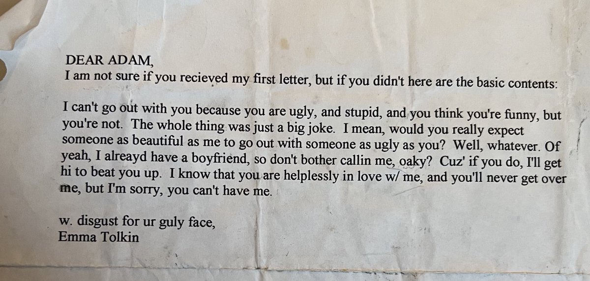 EmmaTolkin's tweet photo. Found this while packing up my childhood home. Adam was my tween “boyfriend.” Zero idea if I ever gave him a copy of this, or what, if anything, I said is true. (Second BF??) But I’m laughing so fucking hard at what a TEXTBOOK DOUCHEBRO I WAS. This is so mean & stupid?!? #oaky https://t.co/mzkt6UMxjn