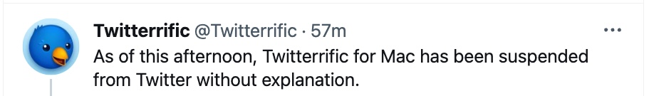 Well, after 16 years and 174,600 Tweets, these will be my last ones.

I stopped tweeting actively last May (few of you noticed) but kept reading Twitter even through all of the BS of the past few months. One of the primary reasons why is <a href="/Twitterrific/">Twitterrific</a> on both iOS and macOS. 

1/x