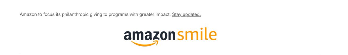 How disappointed we were to learn today that Amazon is to end its charity reward programme Amazon Smile. Many of you who shop on Amazon have done so through Amazon Smile and we have been fortunate to receive funds raised through your purchases. 1/2 @amazon