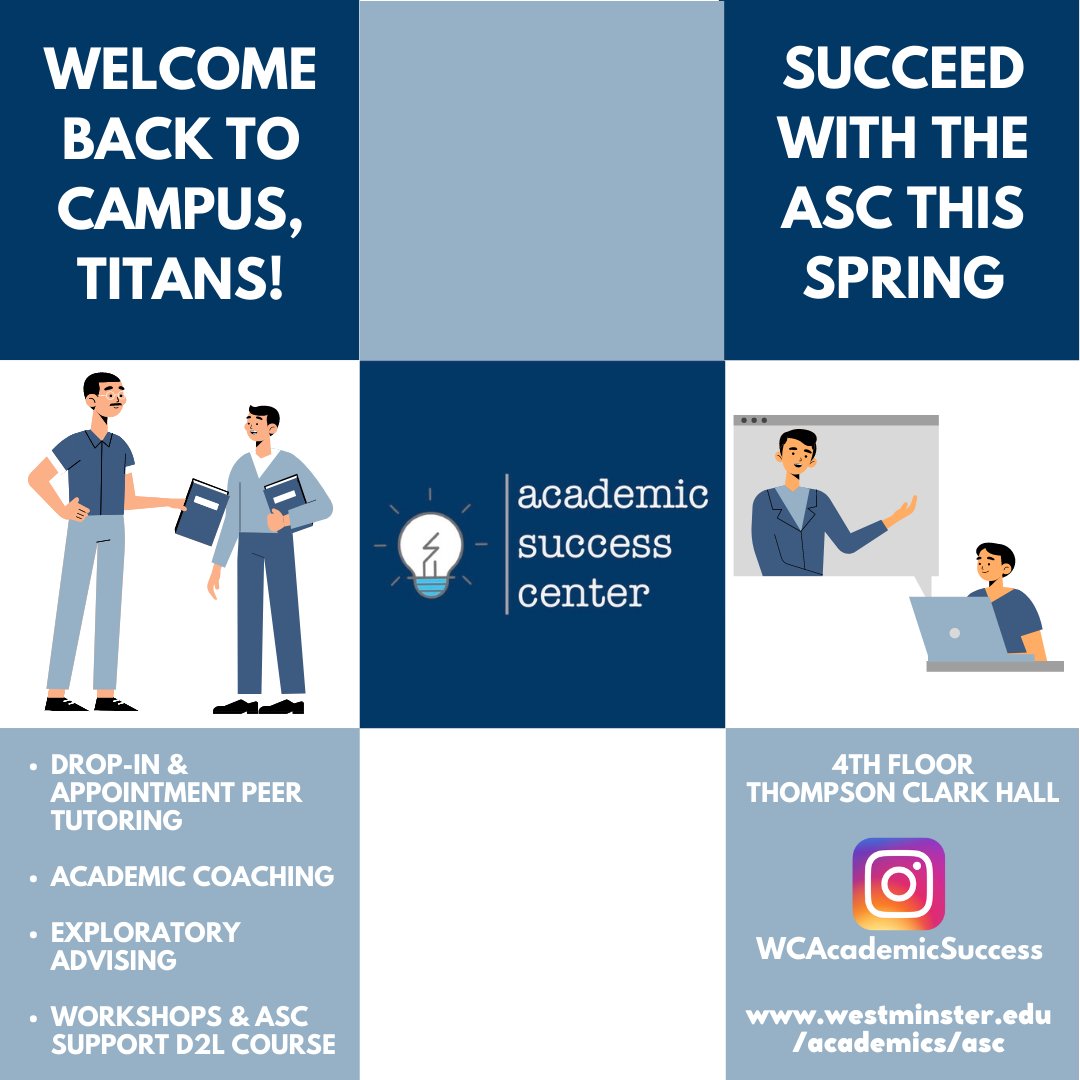 WestminsterASC's tweet photo. We're so excited to see you back on campus...and back in the ASC! Come visit us soon for tutoring, academic coaching, and more on the 4th floor of Thompson-Clark Hall! #wcasc #springsemester2023 #academicsuccess #startthesemesterstrong https://t.co/LX6pALw9zk