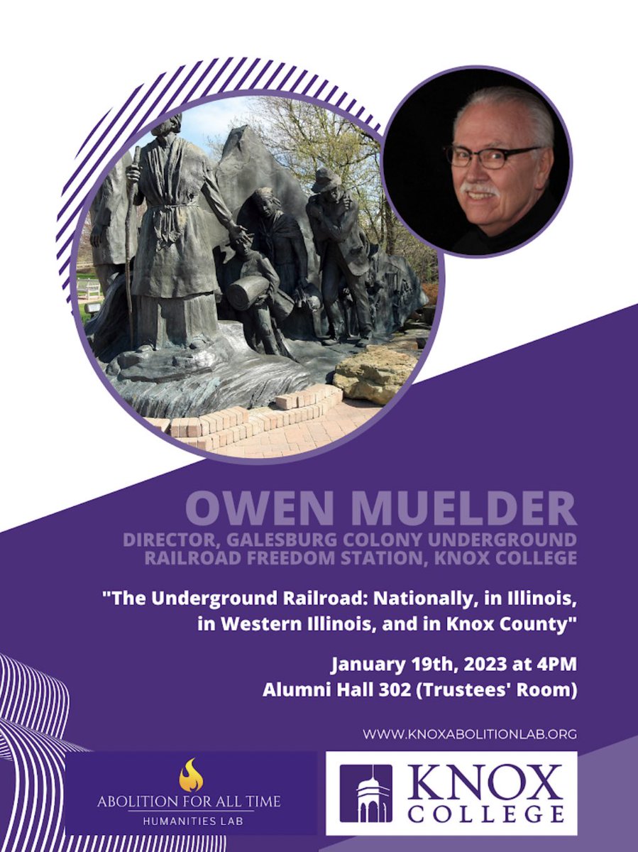 📢 Today at 4 in Alumni Hall 302 (Trustees’ Room)! Owen Muelder presents “The Underground Railroad: Nationally, in Illinois, in Western Illinois, and in Knox County” #abolitionlablectureseries <a href="/KnoxCollege1837/">knoxcollege1837</a>