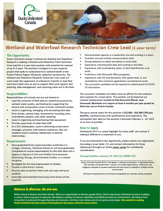 #JOB - Come work with us <a href="/ducanada/">Ducks Unlimited CAN</a> #IWWR. We are seeking a qualified Research Technician Crew Lead. Job description and salary range below. Applications accepted until Jan 29th and start date is ASAP!

Please RT. 

bitly.ws/z9XE

#ducks #conservation #research #wetlands