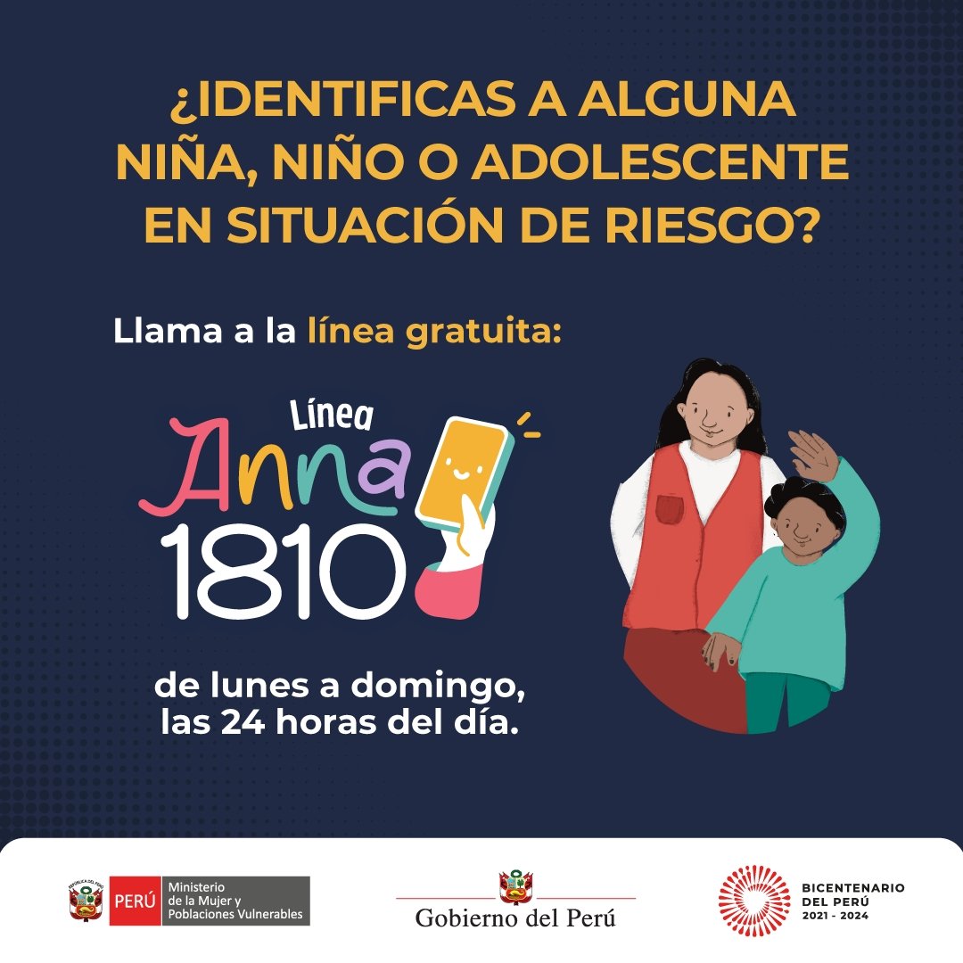 MimpPeru's tweet photo. Evitemos que niñas, niños y adolescentes estén expuestos a cualquier situación de riesgo. Cuidemos siempre su integridad física y psicológica. Ante un hecho que vulnere su derecho a la protección y cuidado, llama a la Línea de Ayuda a Niñas, Niños y Adolescentes (ANNA) 1810. https://t.co/mKiTvvOta4