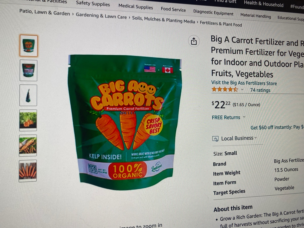 BigFertilizers's tweet photo. Big Ass Carrots Fertilizer

74 ratings on Amazon

4.5 STAR

It's not a 5 star but for Amazon it's strong.

#amazon #companynames #branding #carrots #gardening #carrotgarden #tomato #homechef https://t.co/Hj54R9QG79