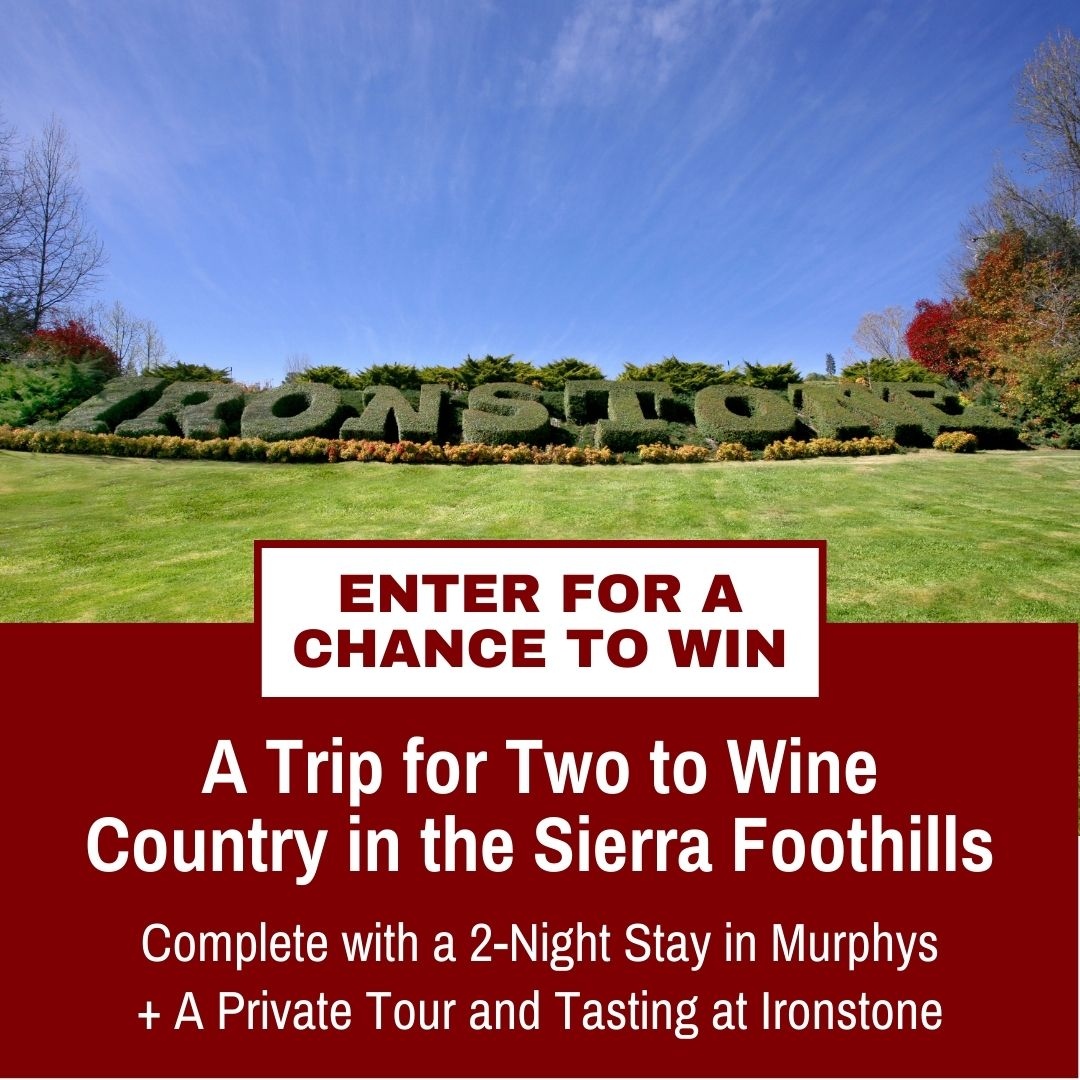 GIVEAWAY | Enter to win a trip for two to Wine Country in the Sierra Foothills!

Winners will enjoy a 2-night stay in Murphys and a private tour and tasting at Ironstone Vineyards! Enter now through June 30th at quintessentialwines.com/Ironstone-2023…