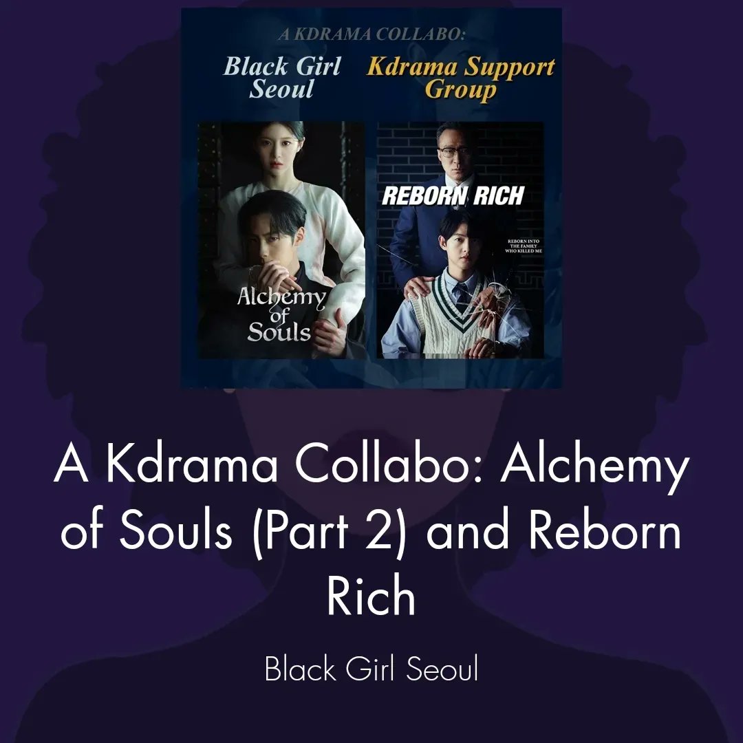 KdramaSpprtGrp's tweet photo. 🖥🇰🇷You 👀?👨🏻⏳💴💁🏻‍♂️#RebornRich? or👦🏻⚔👩🏻#AlchemyOfSouls? 
Listen #KdramaSupportGroup's collab #podcast We @chinyereosuji @Lenora_Loupe reviewed #RebornRich finale w/ #Songrae &amp; #Somethingelse of @BlackgirlSeoul 
👩‍💻Visit https://t.co/xjGRKEMU6k.

https://t.co/5fXbZDtYan  #kdramas https://t.co/2xJZ41oPh3
