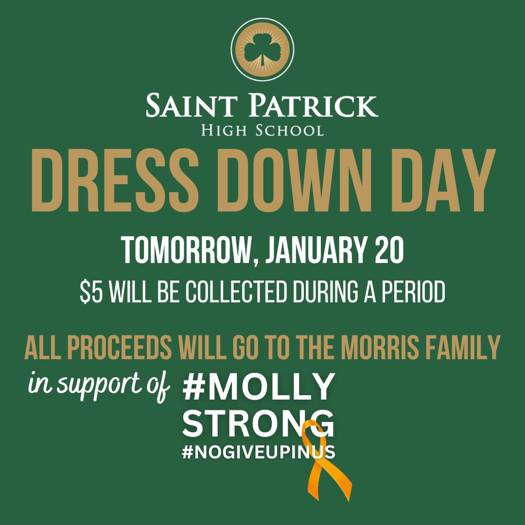 Tomorrow Friday, January 20 will be a dress down day for $5 in support of Molly Morris with all proceeds going directly to the Morris family. Keep fighting Molly! #MollyStrong #NoGiveUpInUs