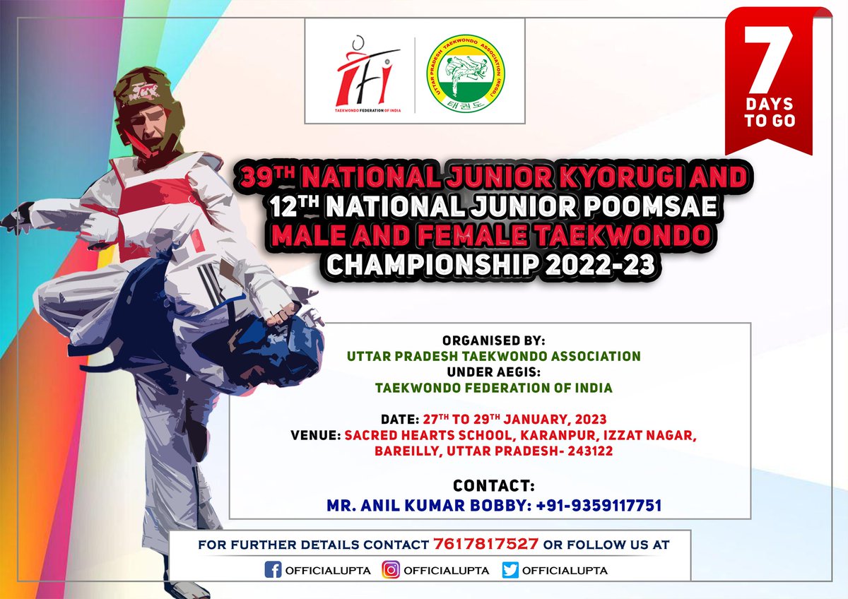 OfficialUPTA's tweet photo. #7_Days_To_Go for 39th National Junior Kyorugi and 12th National Junior Poomsae Male and Female Taekwondo Championship 2022-23.

@of_taekwondoTFI https://t.co/tNS0hWxdE8
