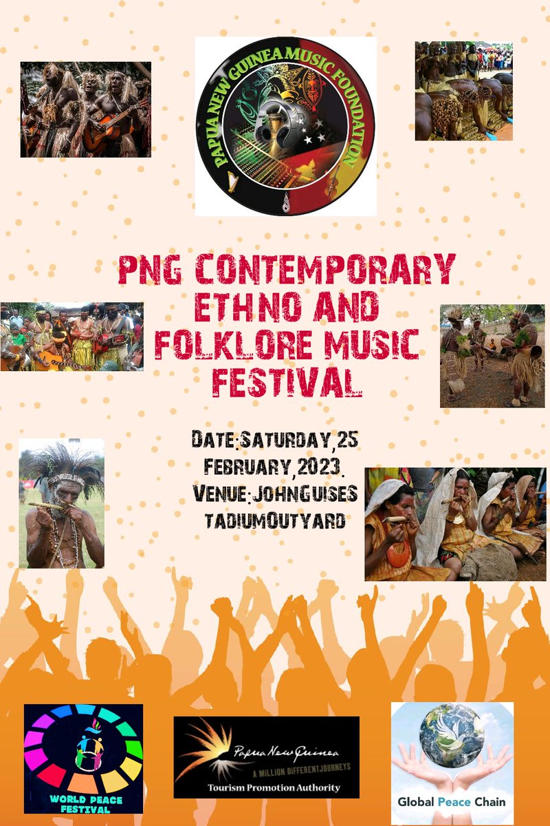 WORLDPEACEFEST2's tweet photo. PNG CONTEMPORARY ETHNO AND FOLKLORE MUSIC FESTIVAL https://t.co/YqcmQCULdW