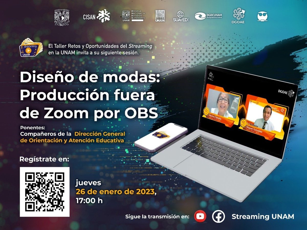 hellboy_79's tweet photo. Taller de Streaming "Diseño de modas: Producción Fuera de Zoom por OBS" los compañeros de Dirección General de Orientación y Atención Educativa. Día 26 de enero 23 17:00 hrs. línea o presencial en Auditorio CISAN Cto bicipuma s/n, C.U. CDMX, regístrate: https://t.co/uAcZg1KFZu https://t.co/cQMaQIV9e5
