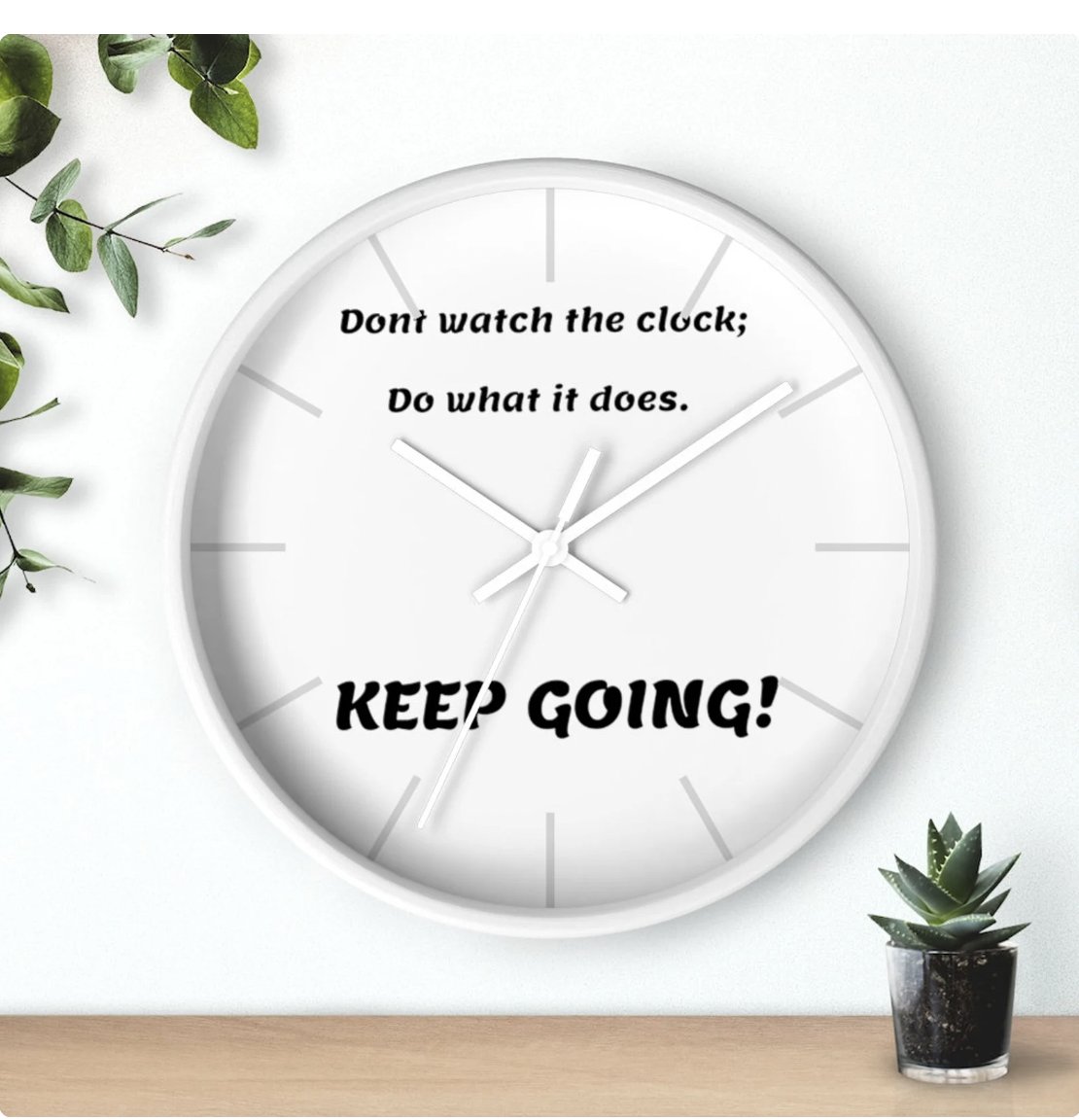 Dont watch the Clock Wall clock, High Quality Wall Clock, White Or Wooden Frame, Statement Piece, Choice of Colors #JnJGiftsnCrafts #giftsforalloccasions #highqualitywallclock #whiteorwoodenframe #statementpiece  bit.ly/3Wiwndu