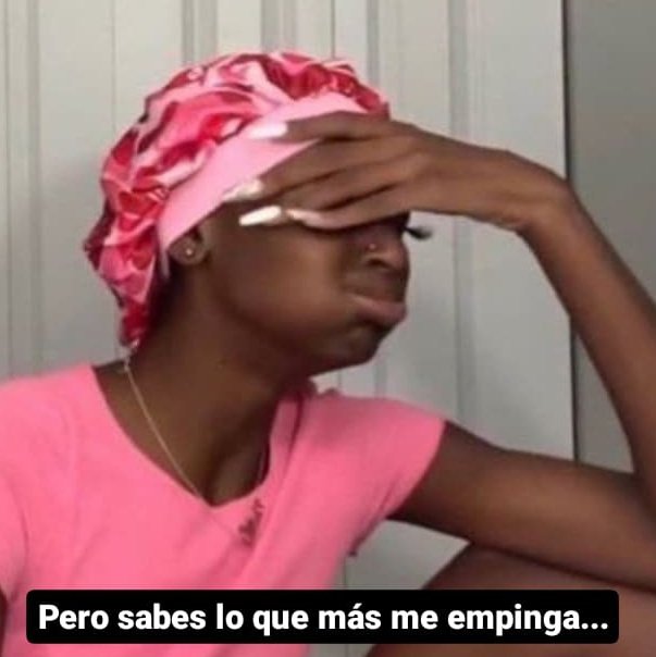 Yo: "Me vale veeeergaa* 
Yo más tarde:
