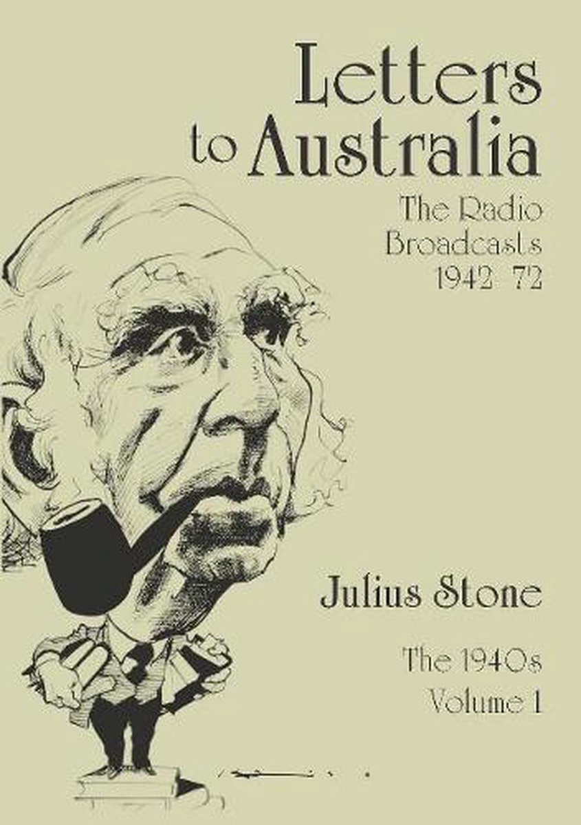 'Letters to Australia: The radio broadcasts (1942 - 72)' by Julius Stone in 6 volumes @SydneyUniPress @JSI_Sydney #ABChistory