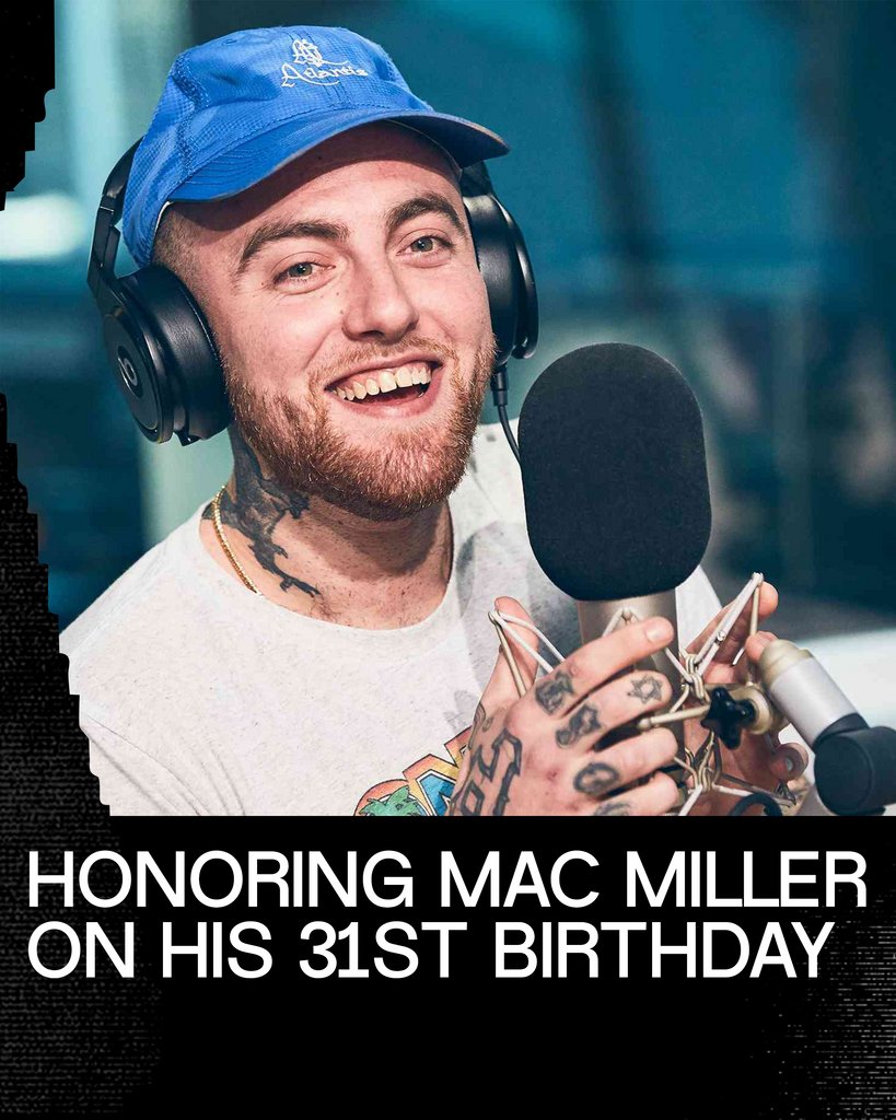 Happy heavenly birthday, Mac.  What Mac Miller track are you spinning in his honor today?  