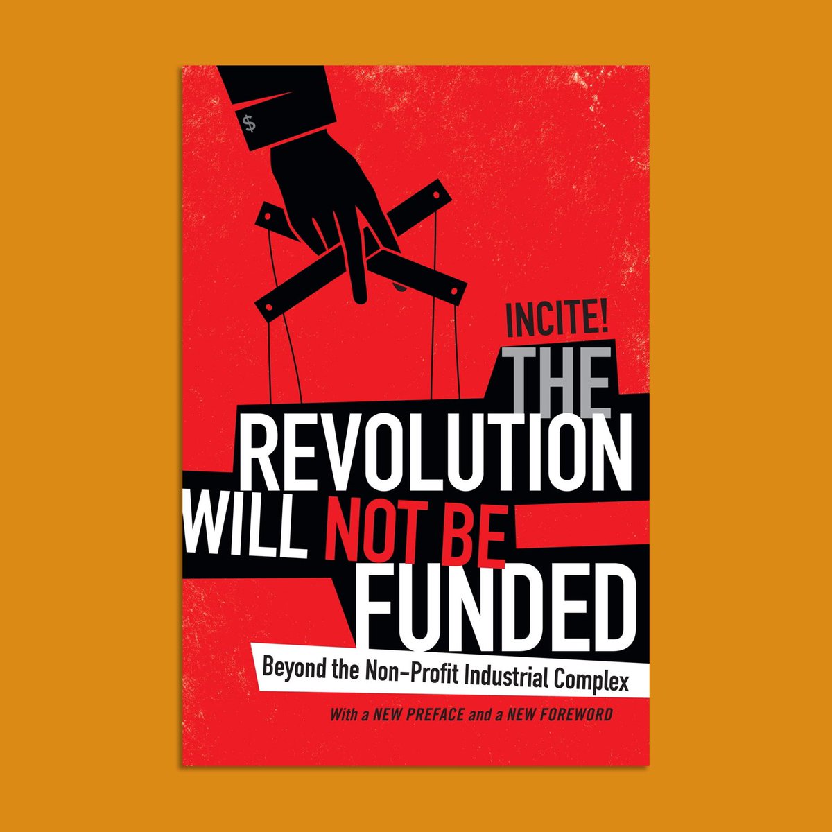 VIRTUAL BOOK CLUB ALERT - The Revolution Will Not Be Funded: Beyond the Nonprofit Industrial Complex - March 4th at 3pm. Reply or DM if interested.