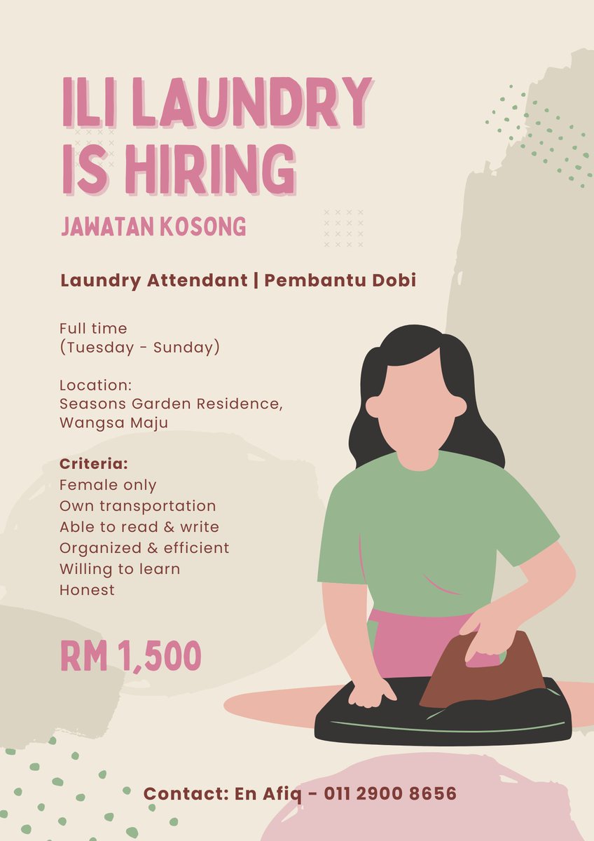 AfiqShamnazri's tweet photo. JAWATAN KOSONG

Kami dari Ili Laundry Seasons Garden mencari Pembantu Dobi sepenuh masa 👷‍♀️

Details: 
Lokasi: Seasons Garden Residence, Wangsa Maju
Hari Bekerja: Selasa - Ahad (Isnin cuti) 
Waktu Bekerja: 10.00 am – 7.00 pm
Gaji: RM 1,500 https://t.co/0p1vxZ1T3F