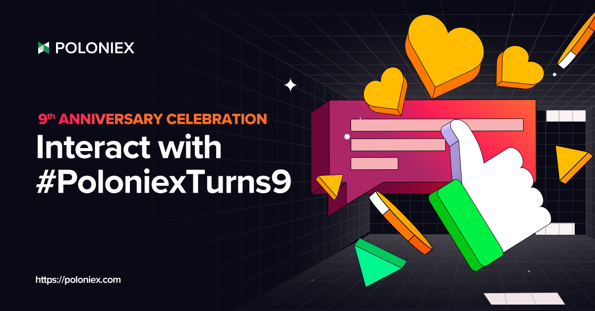 Poloniex's tweet photo. 🎁 Win 100 USDT! 

🚀 Follow @Poloniex 
🍰 RT &amp; Tag 3 friends
😍 Put hashtag #PoloniexTurns9
9⃣ Join campaign https://t.co/b9VPWiDTfJ

Announce 10 winners on 28 Jan🥳

Check anniversary giveaway schedule to share over $2000 ⬇️
https://t.co/jj2XKsz3dF https://t.co/kSJbH0xdCd