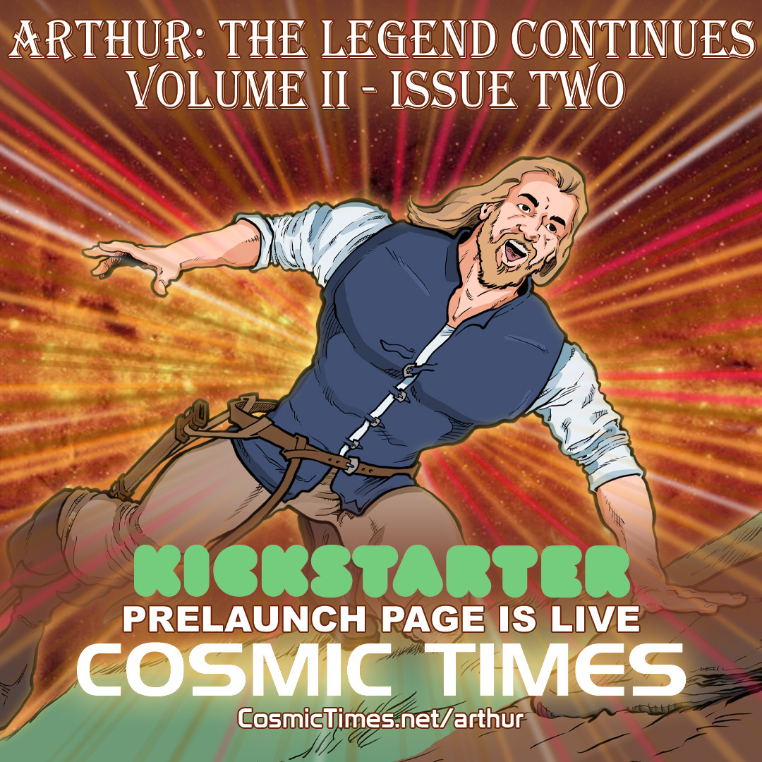 King Arthur is leaping back into action with the Arthur: The Legend Continues #Kickstarter! The prelaunch page is now LIVE - sign-up to be notified when it launches! 

kickstarter.com/projects/cosmi…

#kingarthur #comics #excalibur #indiecomics #crowdfunding #becosmic #newcomics