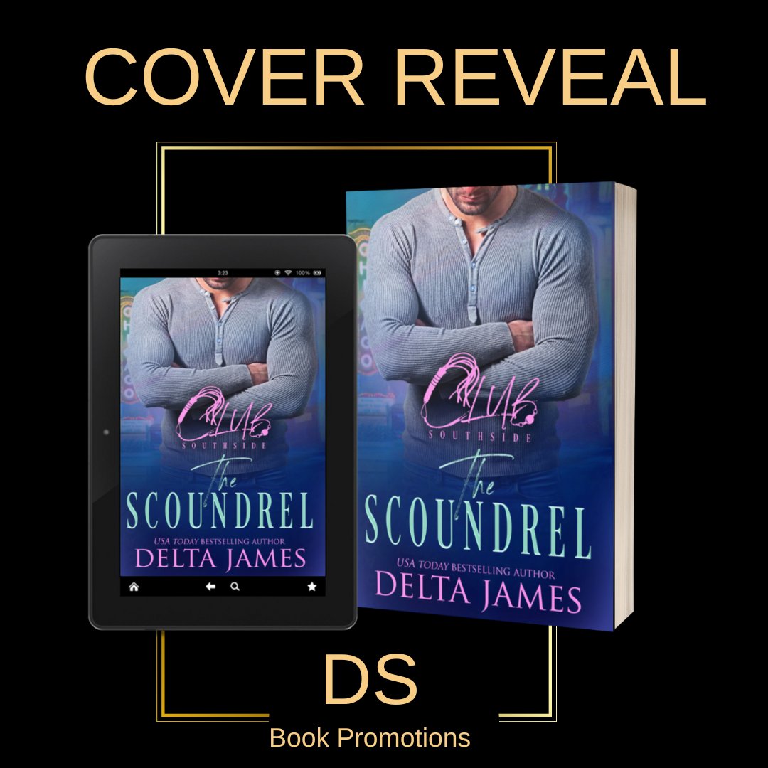 DS_Promotions1's tweet photo. ✩ HOT New Cover Reveal! ✩ #coverreveal of The Scoundrel by Delta James #preorder Coming 02.17.2023 #romanticsuspense #deltajames #dsbookpromotions Hosted by @DS_Promotions1 Amazon https://t.co/2vcv8wyYvx https://t.co/ZoCp2sYTpu