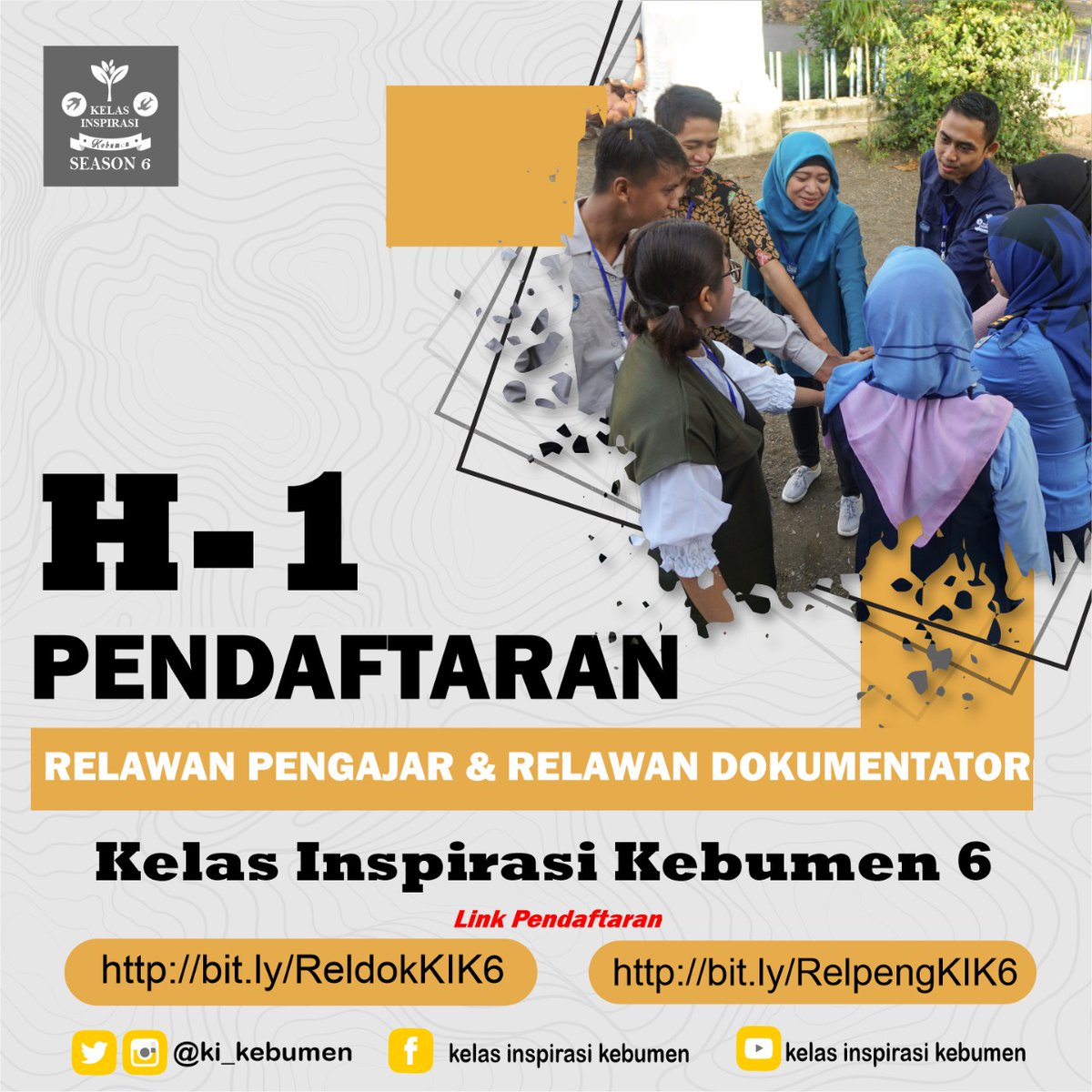 H-1 Pendaftaran Relawan Pengajar dan Relawan Dokumentator Kelas Inspirasi Kebumen #6 masih dibuka sampai besok.
Ayok segera isi data diri melalui link dibawah ini 👇🏻👇🏻👇🏻
Relawan Pengajar : 
bit.ly/RelpengKIK6
Relawan Dokumentator : 
bit.ly/ReldokKIK6
#KIK6
============