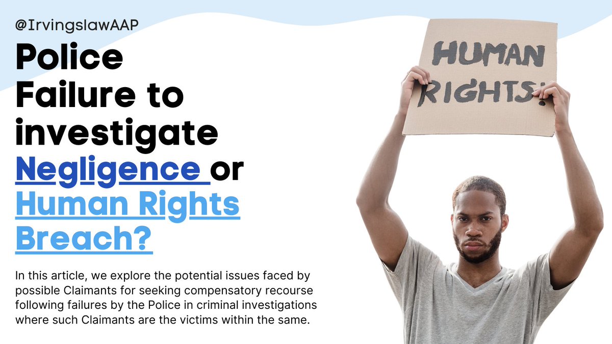 IrvingsLawAAP's tweet photo. 🚨 When the police fail to investigate is it negligence or a breach of your human rights? 

#Police #PoliceBrutality #PoliceOfficer #policenews #policeclaim #humanrights #negligence #JusticeMatters #trending #TrendingNow #article #blog https://t.co/FVdPRf5V9D