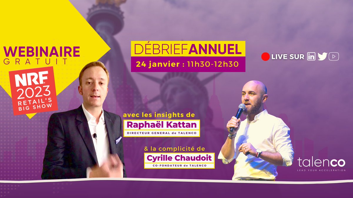 🛒 #NRF2023 : RDV LIVE ce matin à 11h30 pour revivre en 60 min le meilleur des tendances #retail avec <a href="/RaphKattan/">RaphaelKattan</a> back from #NYC et <a href="/cchaudoit/">Cyrille Chaudoit</a> 👉 inscription gratuite : talenco.com/NRF

#FutureOfRetail #FutureOfWork