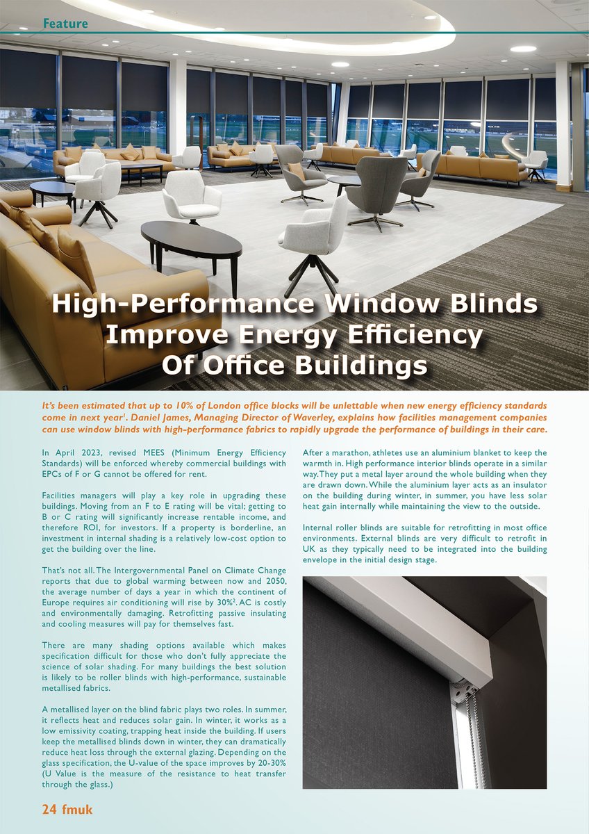 In the Jan issue of FMUK: High-Performance Window Blinds Improve Energy Efficiency Of Office Buildings

By Daniel James, Managing Director of Waverley.

➡️fmuk-online.co.uk/features/3760
<a href="/waverleyuk/">Waverley</a> 
#facman #FacilitiesMgmt #buildings #performance #windowblinds #energyefficiency #office