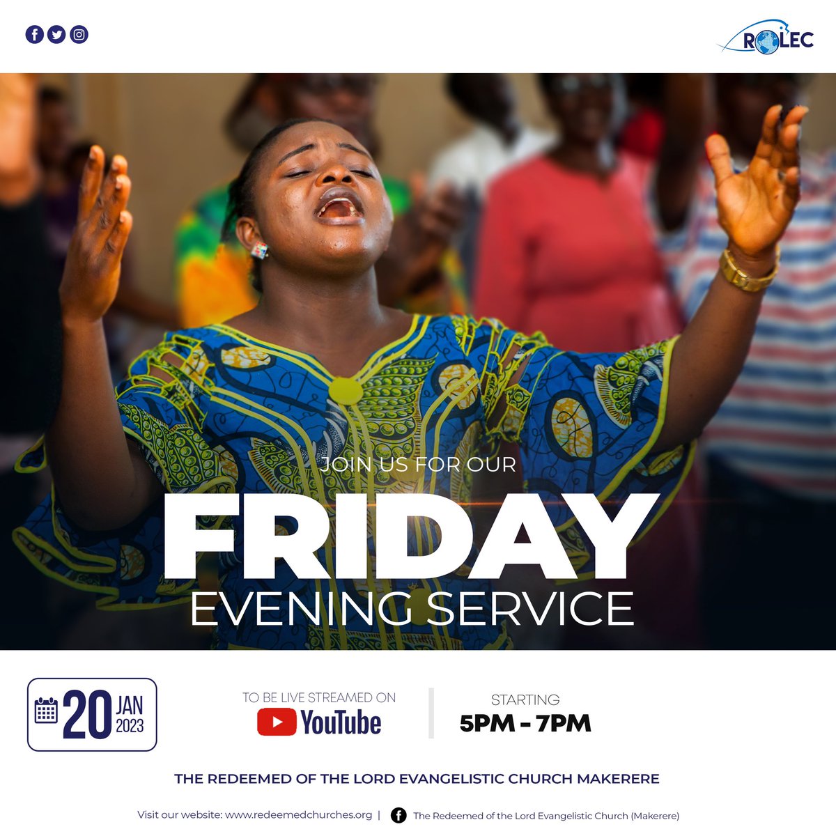 Rolec_Makerere's tweet photo. Catch our Friday evening service both online &amp; in-person. Starting at 5pm. You’re all welcome. 

#Rolecfamily #FridayEveningservice https://t.co/EPFFk58L6S