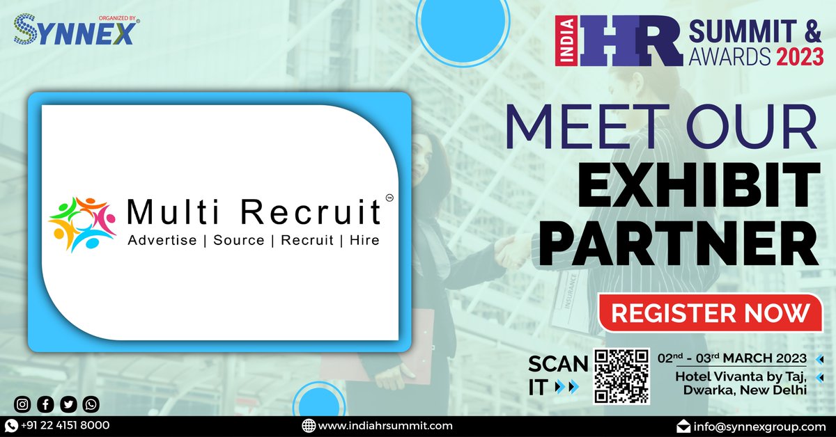 'MEET OUR EXHIBIT PARTNER'

We are Delighted to Welcome On board ' @MultiRecruit ' As Our Exhibit Partner at the India HR Leadership Summit & Awards 2023, which is scheduled for 02nd - 03rd March 2023 at Hotel Vivanta By Taj, Dwarka, New Delhi.
Organized by @GroupSynnex