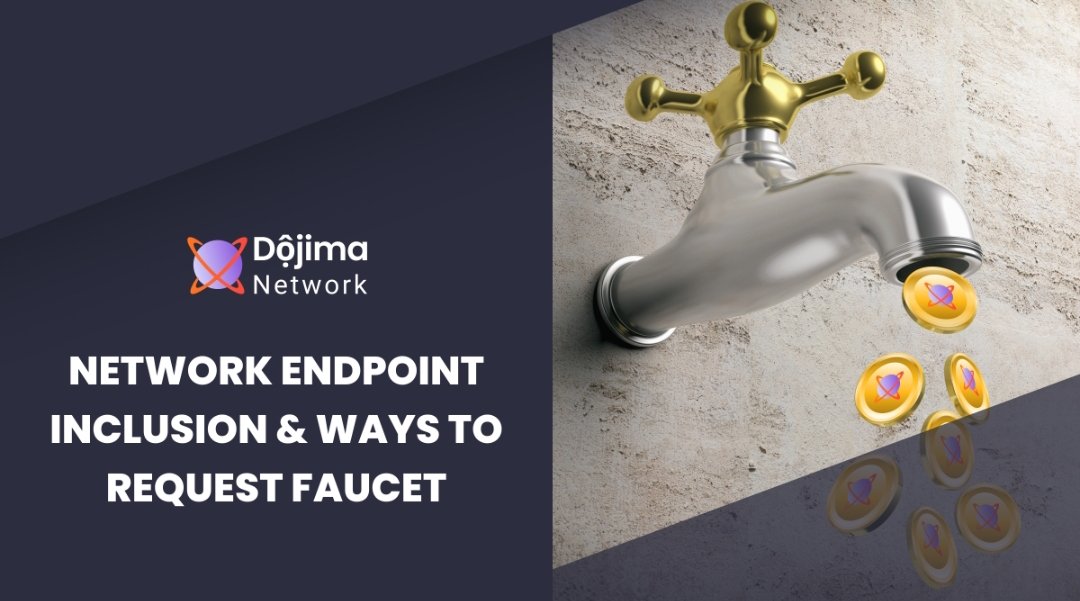 dojimanetwork's tweet photo. 📢 Dear Community,  

We've added supported network endpoints into the @dojimanetwork &amp; also included a link that shows the steps on how to request dojima &amp; hermes chain faucet test token &amp; for other chains too. 

Check our ANN page for more info👇

https://t.co/yAHVHrSPuL https://t.co/eVl1J0WJjR